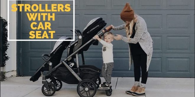 strollers with car seat