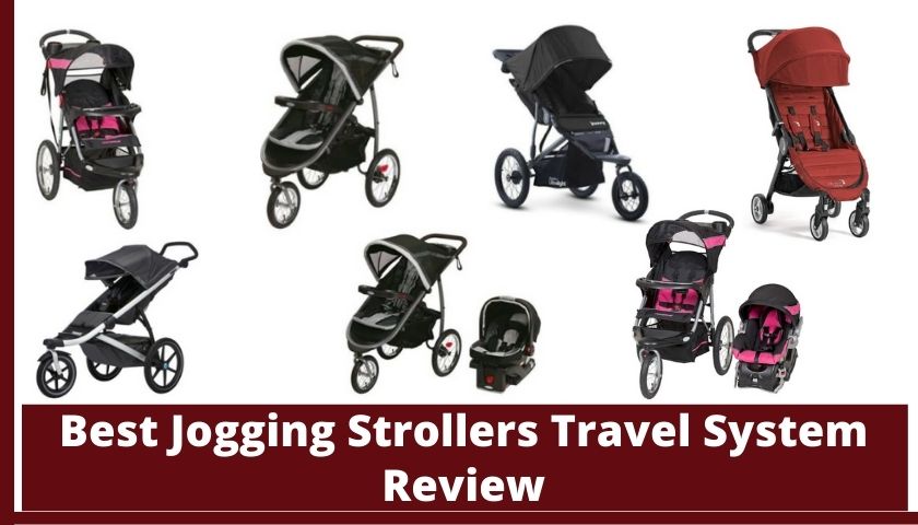 You are currently viewing Best Jogging Strollers Travel System | Expert Reviews