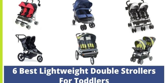 best lightweight double strollers toddlers