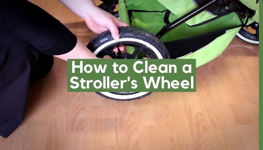 How to Clean a Stroller's Wheel