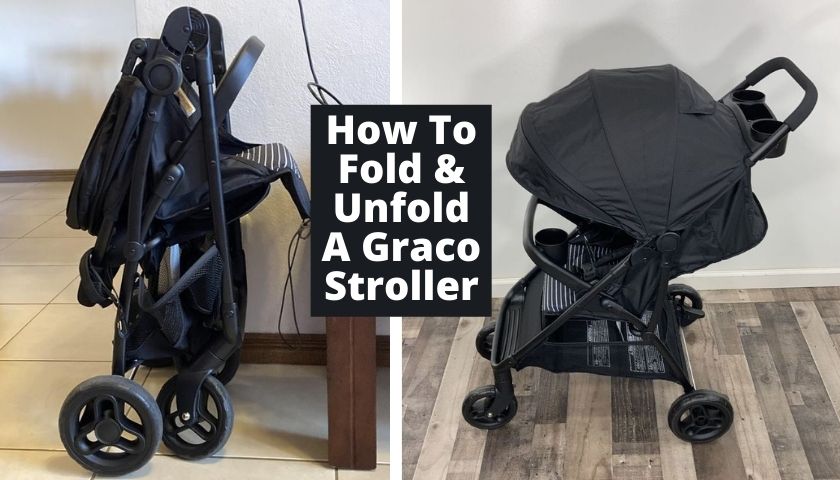 Read more about the article How To Fold & Unfold A Graco Stroller | For Newer & Older Models