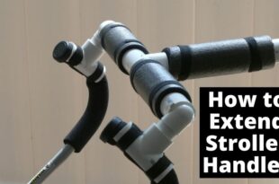 How to Extend Stroller Handles