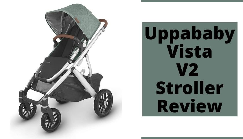 Uppababy Vista V2 Stroller Review